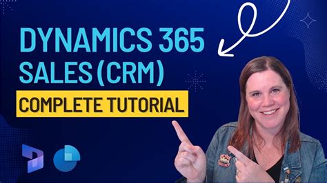 Microsoft Dynamics 365 Sales (CRM): Tutorial for .